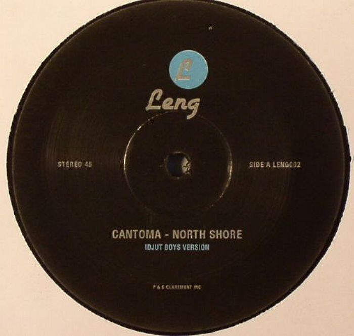 CANTOMA - North Shore (Idjut Boys version)