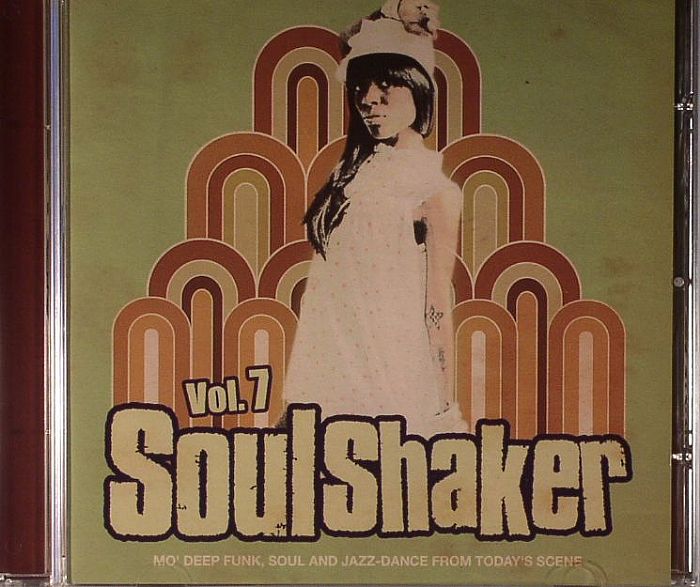 RECORDKICKS, Nick/VARIOUS - Soulshaker Volume 7: Mo' Deep Funk Soul & Jazz Dance From Today's Scene