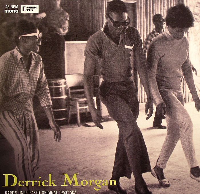 MORGAN, Derrick - Rare & Unreleased Original 1960's Ska