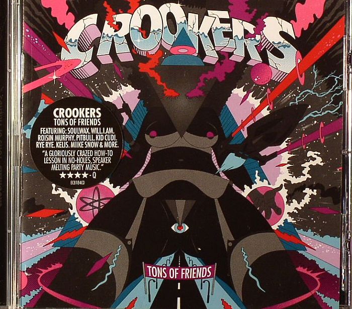 CROOKERS - Tons Of Friends