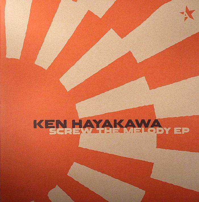 HAYAKAWA, Ken - Screw The Melody EP