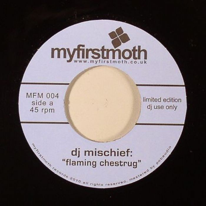 DJ MISCHIEF - Flaming Chestrug