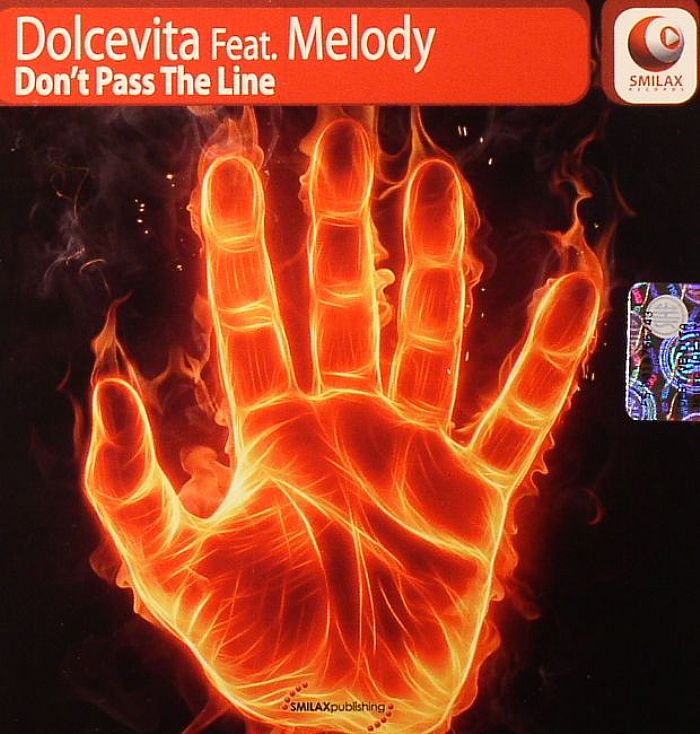 DOLCEVITA feat MELODY - Don't Pass The Line
