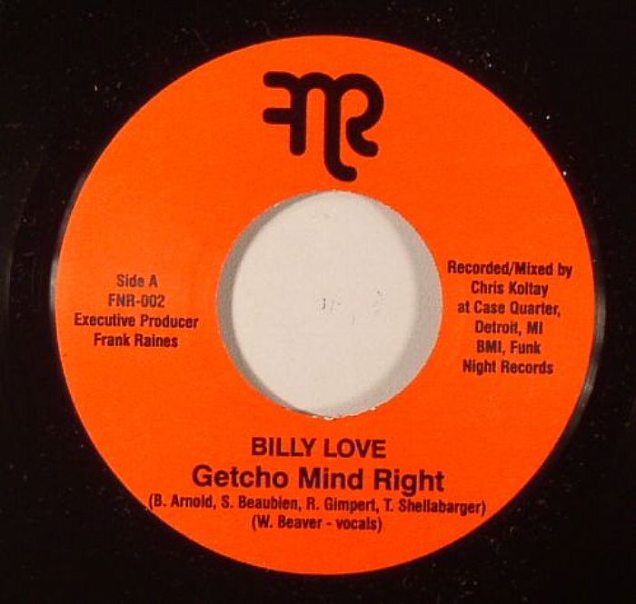 LOVE, Billy/WILL SESSIONS - Getcho Mind Right (repress)