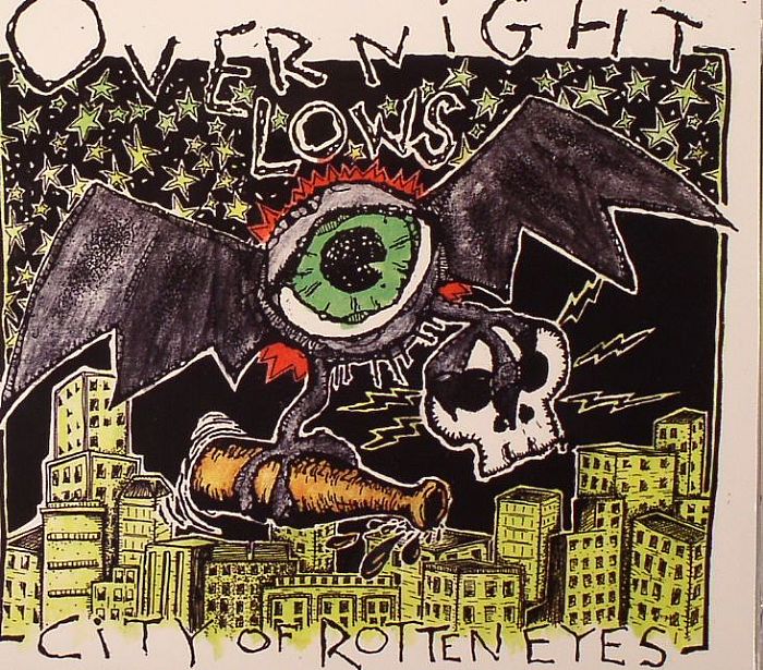 OVERNIGHT LOWS - City Of Rotten Eyes