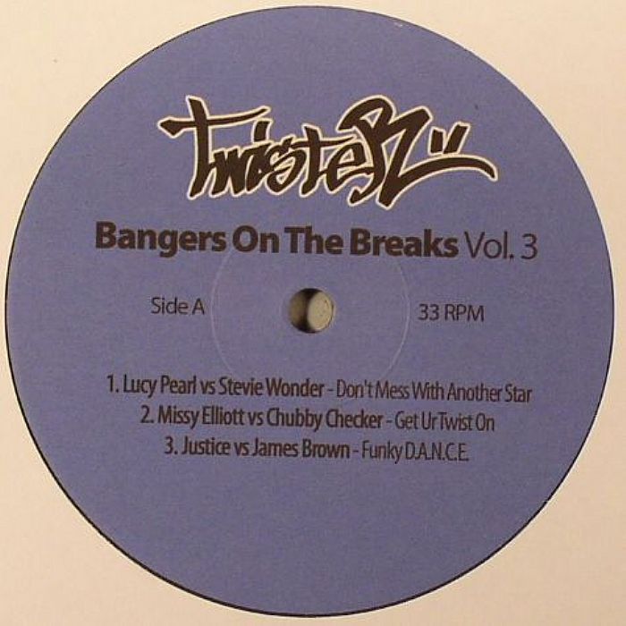 DJ TWISTER - Bangers On The Breaks Vol 3
