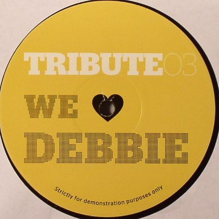 TRIBUTE - We Love Debbie
