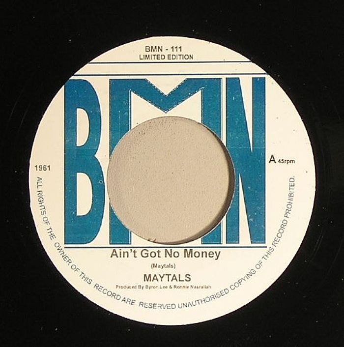 MAYTALS - Ain't Got No Money