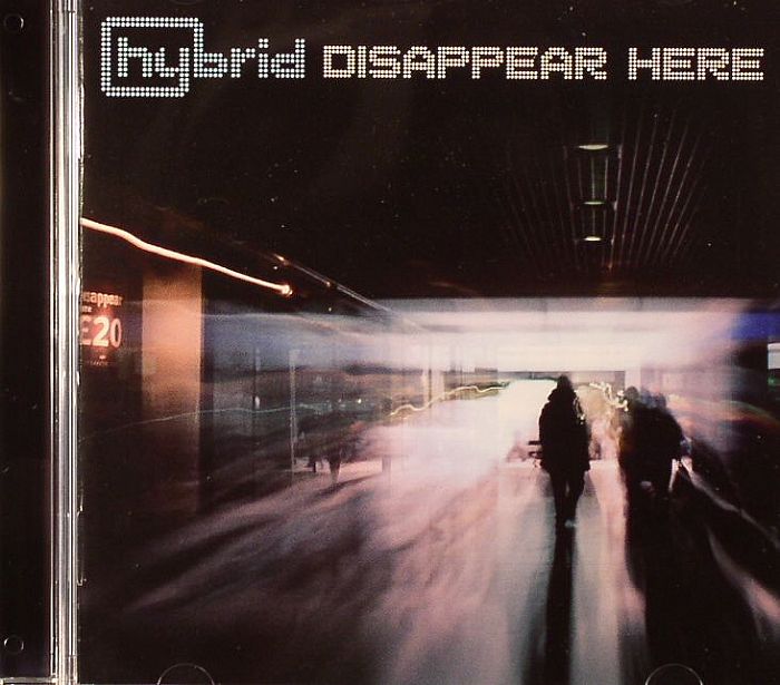 HYBRID - Disappear Here
