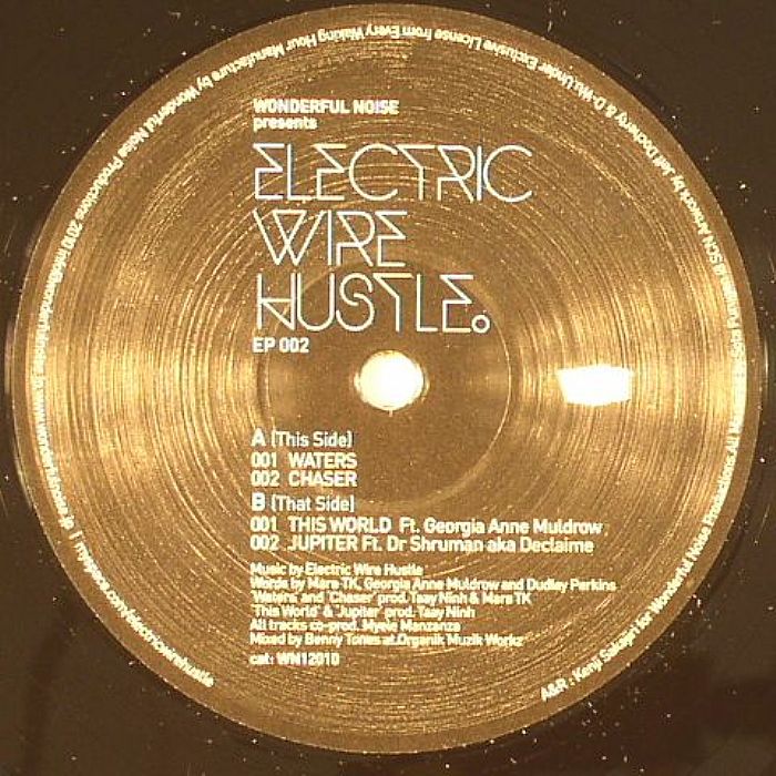 ELECTRIC WIRE HUSTLE - EP 2