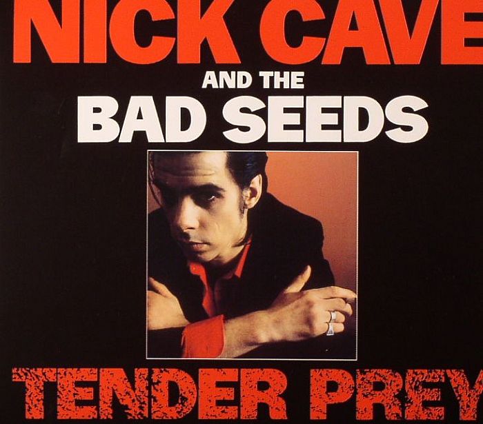 CAVE, Nick & THE BAD SEEDS - Tender Prey (remastered)