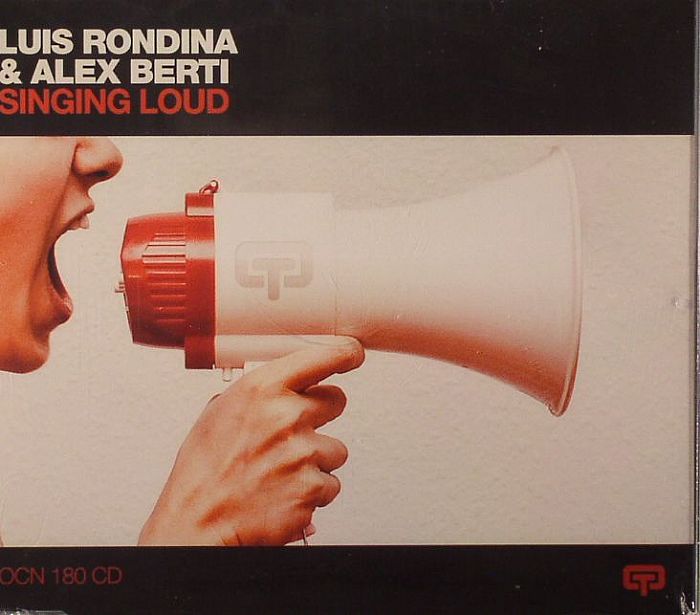 RONDINA, Luis/ALEX BERTI - Singing Loud