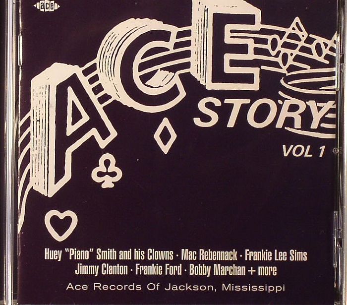 VARIOUS - Ace Story Vol 1: Ace Records Of Jackson Mississipi