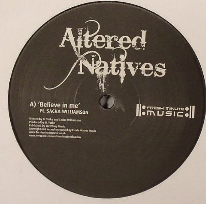 ALTERED NATIVES - Believe In Me
