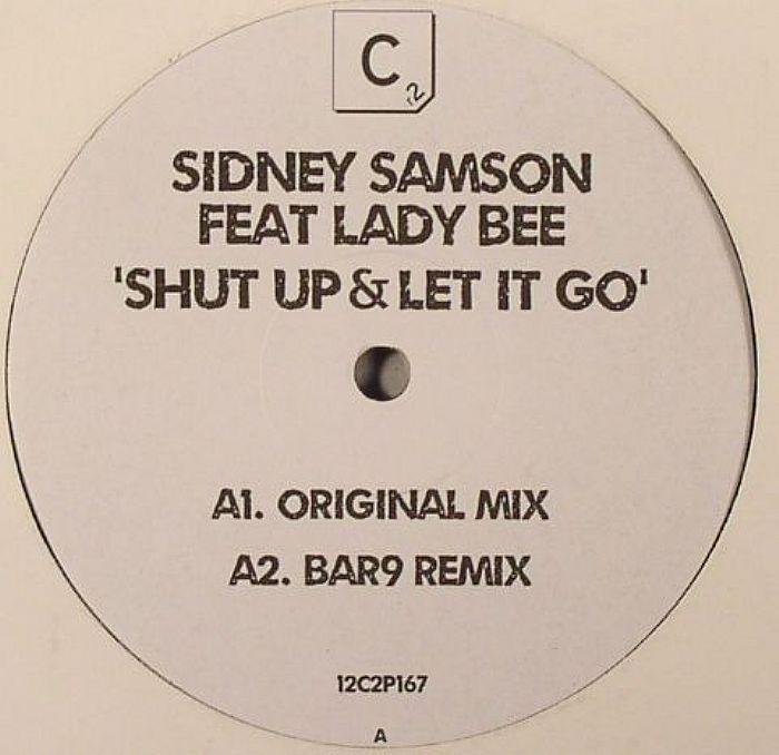 SAMSON, Sidney feat LADY BEE - Shut Up & Let It Go
