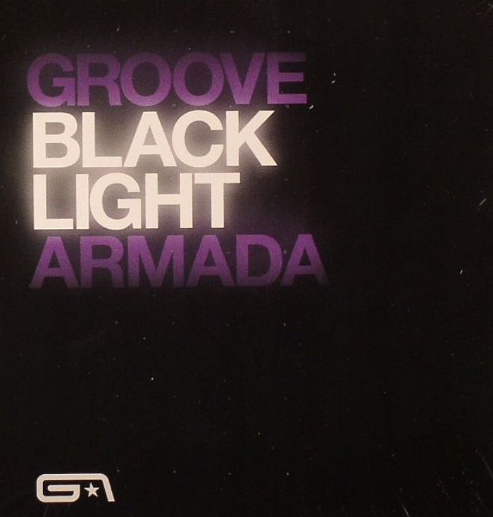 GROOVE ARMADA - Black Light