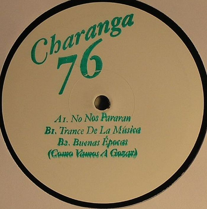 CHARANGA 76 - No Nos Pararan