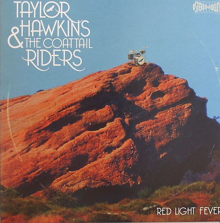 HAWKINS, Taylor & THE COATTAIL RIDERS - Red Light Fever