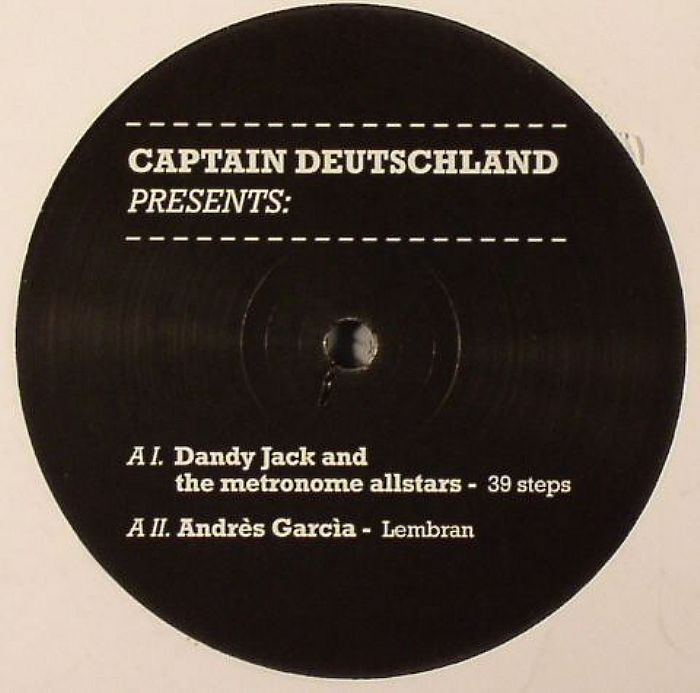 DANDY JACK & THE METRONOM ALLSTARS/ANDRES GARCIA - Captain Deutschland 1