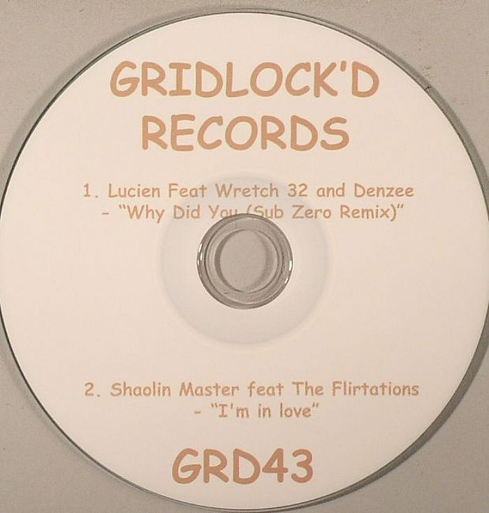 LUCIEN feat WRETCH 32/DENZEE/SHAOLIN MASTER feat THE FLIRTATIONS - Why Did You (Sub Zero remix)