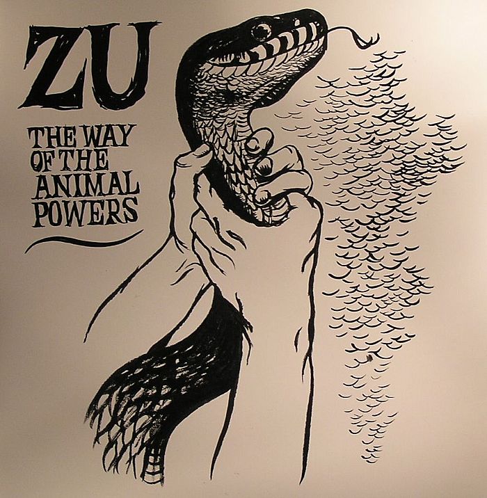 ZU - The Way Of The Animal Powers
