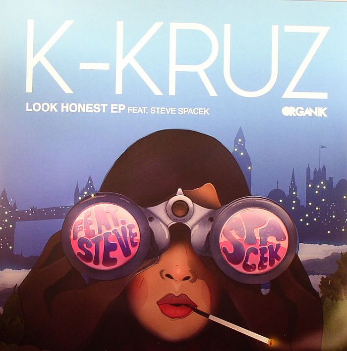 K KRUZ - Look Honest EP