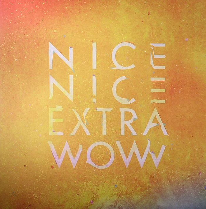 NICE NICE - Extra Wow