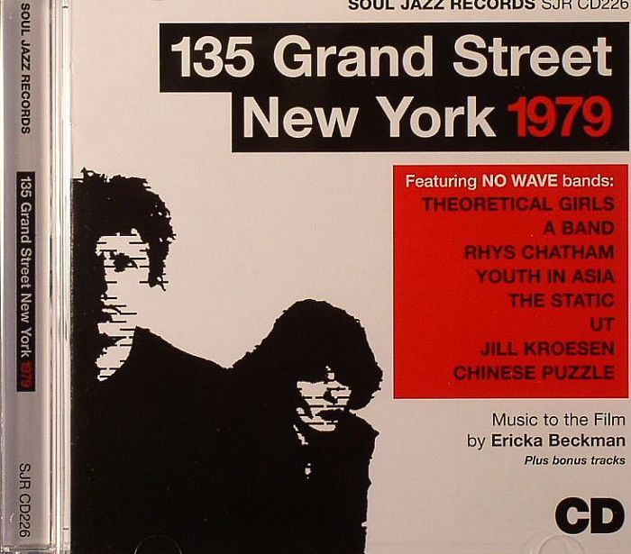 VARIOUS - 135 Grand Street New York 1979 (A Film By Ericka Beckman)