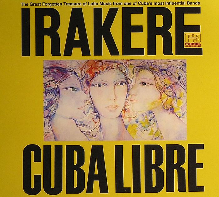 IRAKERE - Cuba Libre