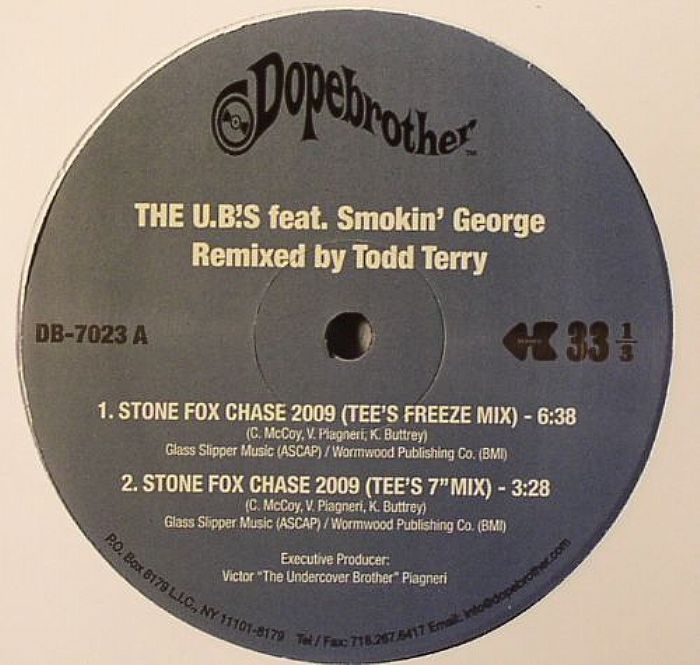 UB'S, The - Stone Fox Chase 2009 (Todd Terry remixes)