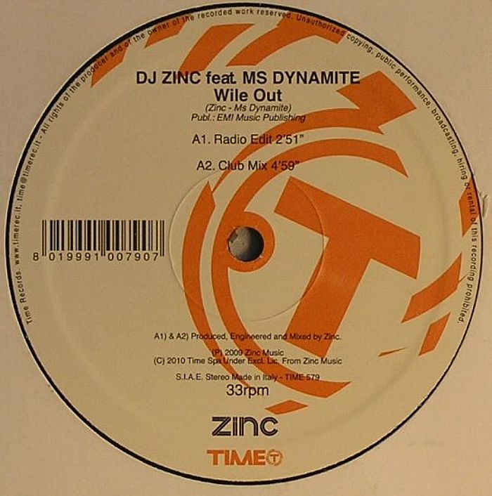 DJ ZINC feat MS DYNAMITE - Wile Out