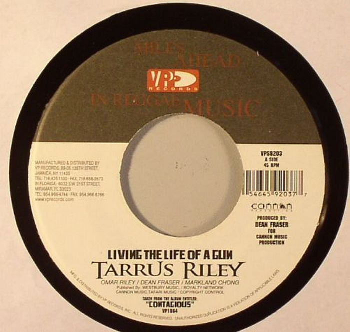 RILEY, Tarrus - Living The Life Of A Gun