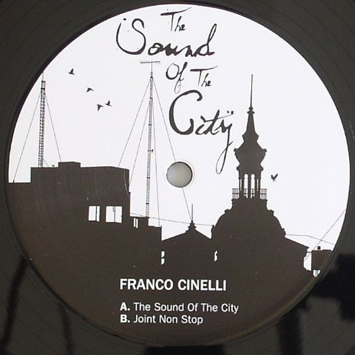 CINELLI, Franco - The Sound Of The City