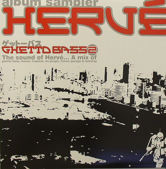 HERVE/CASSIUS/HOT CITY/L VIS 1990/ORBITAL/THE TEMPER TRAP - Ghetto Bass 2 Album Sampler