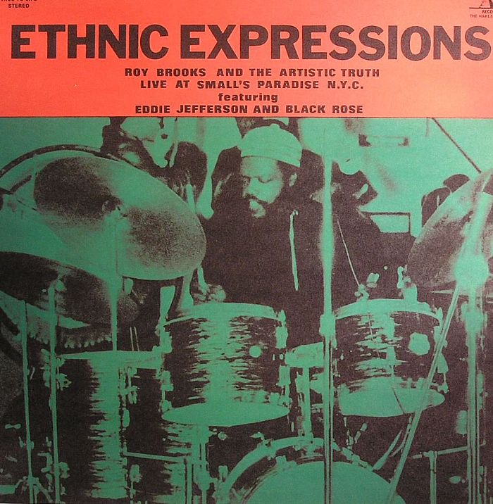 BROOKS, Roy & THE ARTISTIC TRUTH feat EDDIE JEFFERSON/BLACK ROSE - Ethnic Expressions: Live At Small's Paradise NYC