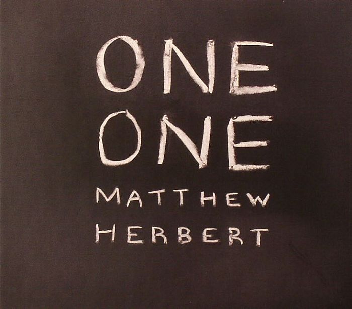 HERBERT, Matthew - One One