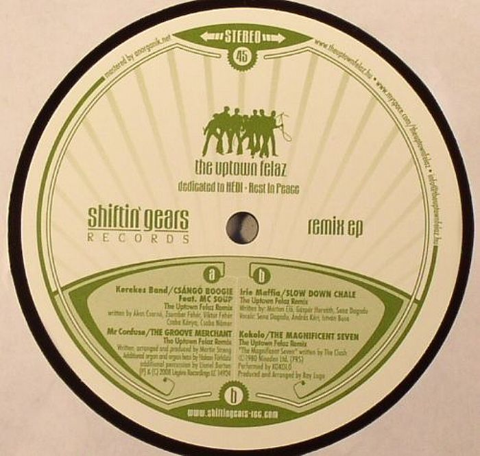UPTOWN FELAZ, The/KEREKES BAND/MR CONFUSE/IRIE MAFFIA/KOKOLO - Remix EP