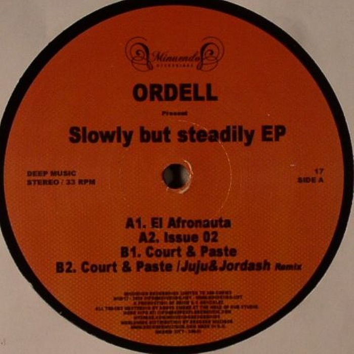 ORDELL - Slowly But Steadily EP