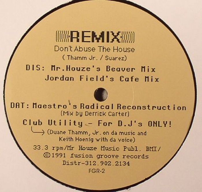 JUNGLE CREW - Don't Abuse The House (remixes)