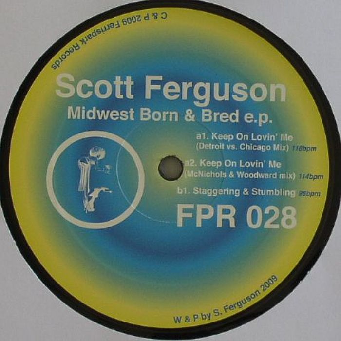 FERGUSON, Scott - Midwest Born & Bred EP