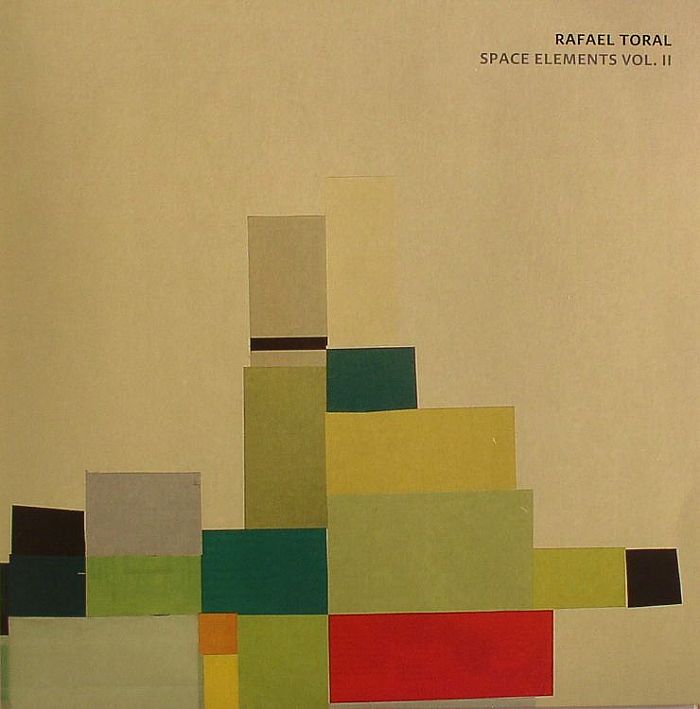 TORAL, Rafael - Space Elements Vol II
