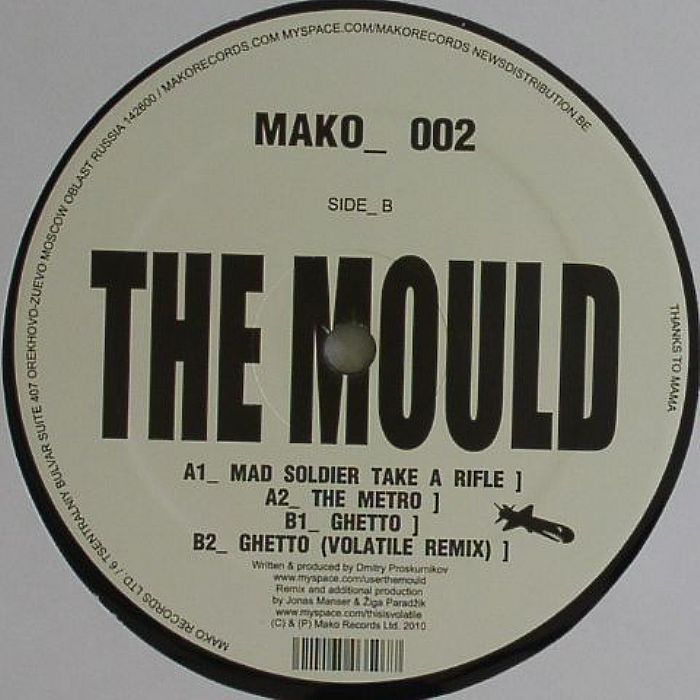 MOULD, The - Mad Soldier Take A Rifle