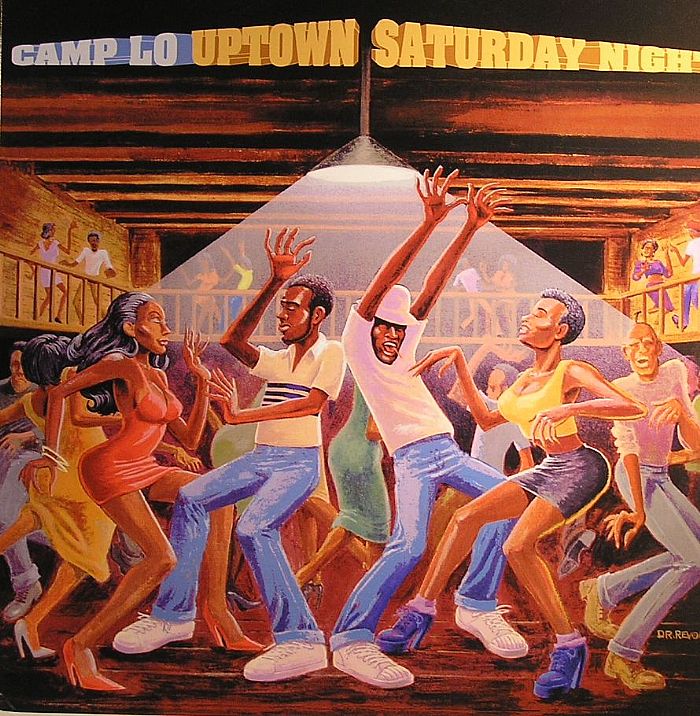 CAMP LO - Uptown Saturday Night