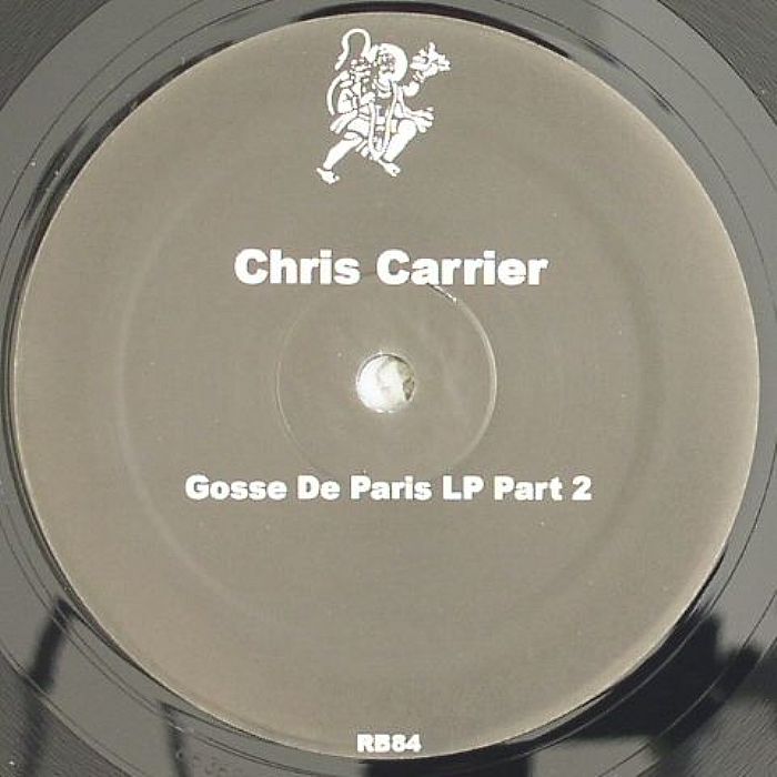 CARRIER, Chris - Gosse De Paris LP Part 2