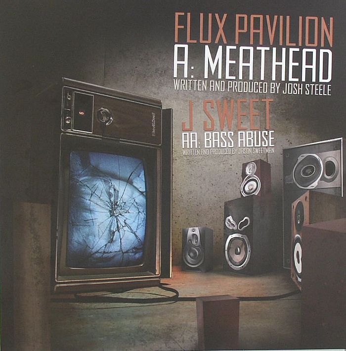 FLUX PAVILION/J SWEET - Meathead