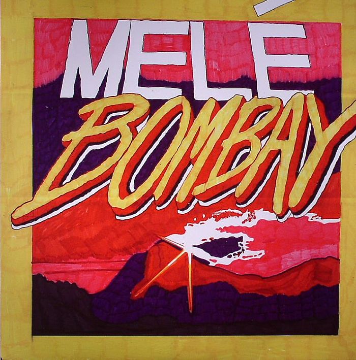 MELE - Bombay 