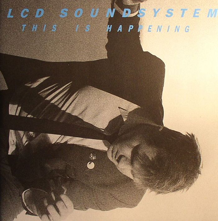 LCD SOUNDSYSTEM - This Is Happening