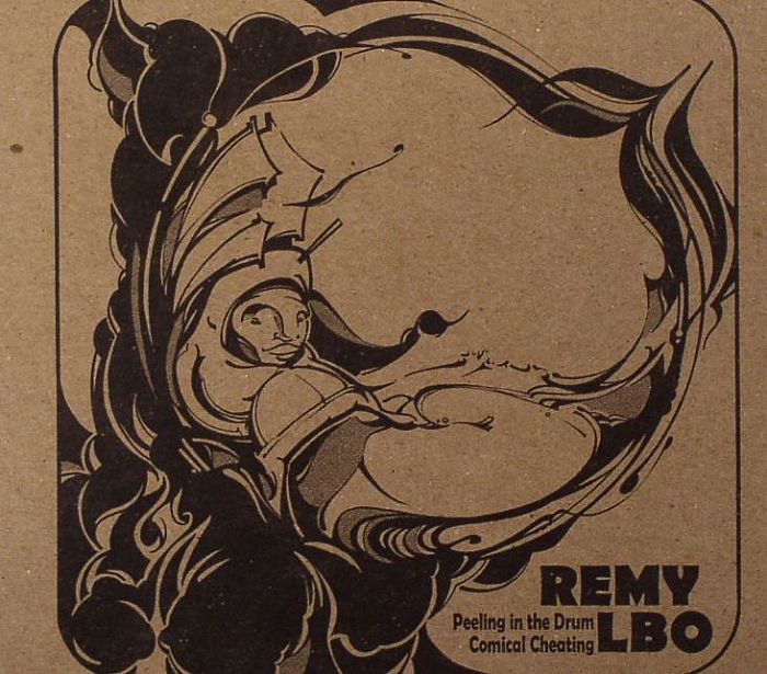 REMY LBO - Peeling In The Drum