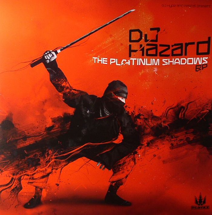 DJ HAZARD - The Platinum Shadows EP