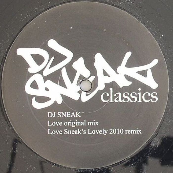 DJ SNEAK - DJ Sneak Classics: Love